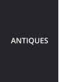 ANTIQUES