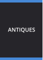 ANTIQUES